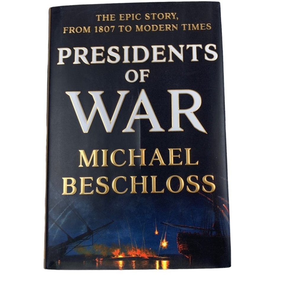 Presidents of War